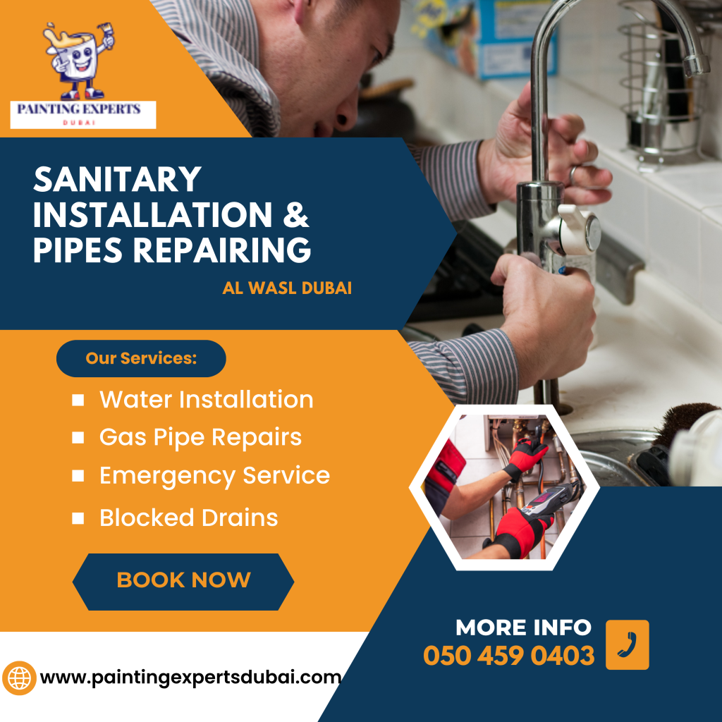 Sanitary Installation & Pipes Repairing Al Wasl Dubai