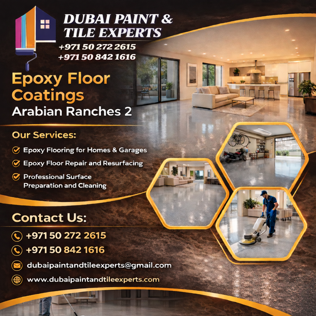 Epoxy floor coatings Arabian Ranches 2 | 971502722615 | +971508421616 Epoxy floor coatings Arabian Ranches 2