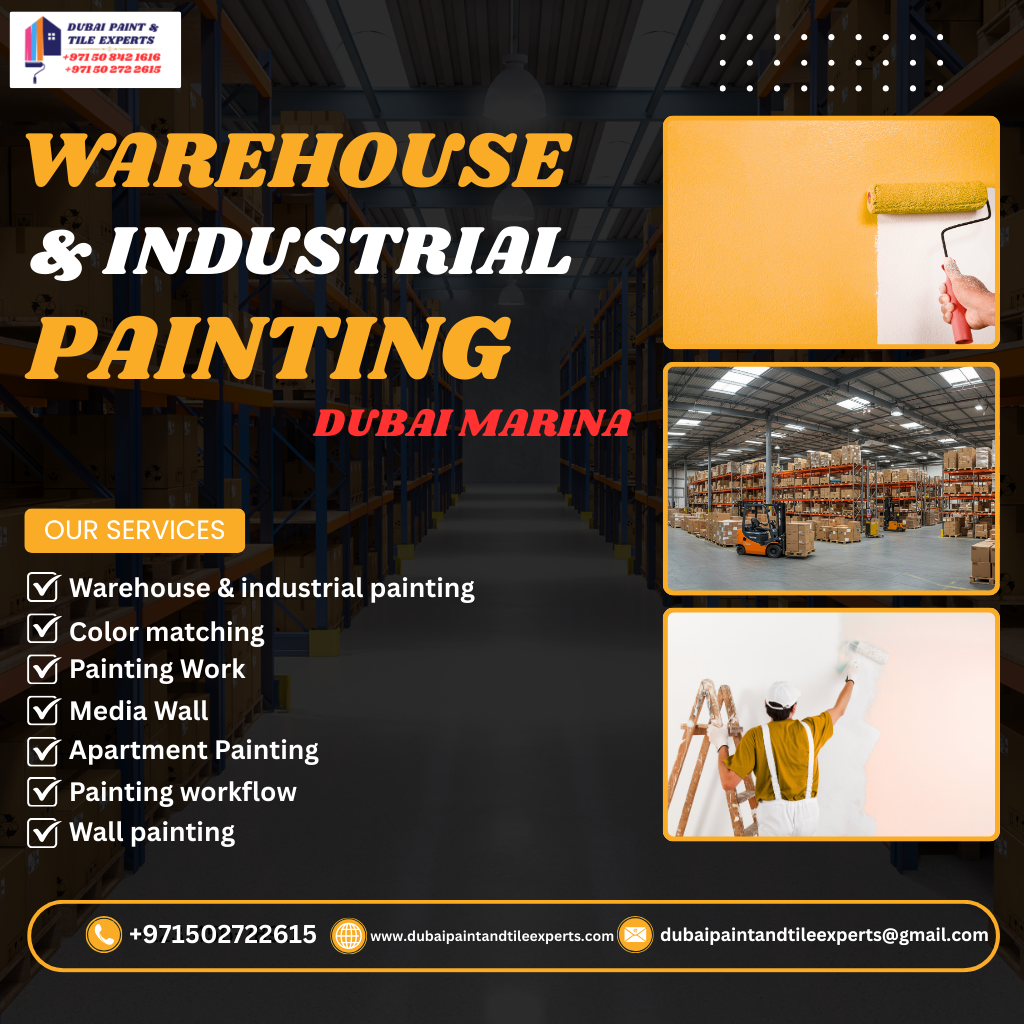 Warehouse & industrial painting Dubai Marina | +971502722615 Warehouse & industrial painting Dubai Marina