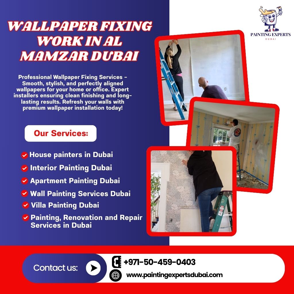 Wallpaper Fixing Work in Al Mamzar Dubai