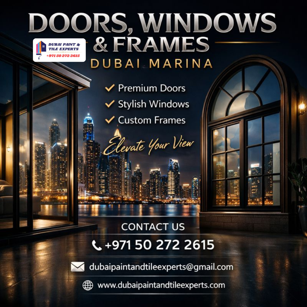 Doors, windows, and frames Dubai Marina | +971502722615 doors, windows, and frames dubai marina