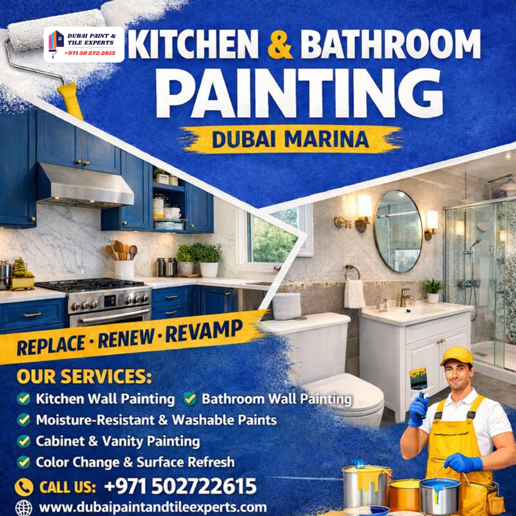 Kitchen & Bathroom Painting Dubai Marina | +971502722615 kitchen & bathroom painting dubai marina