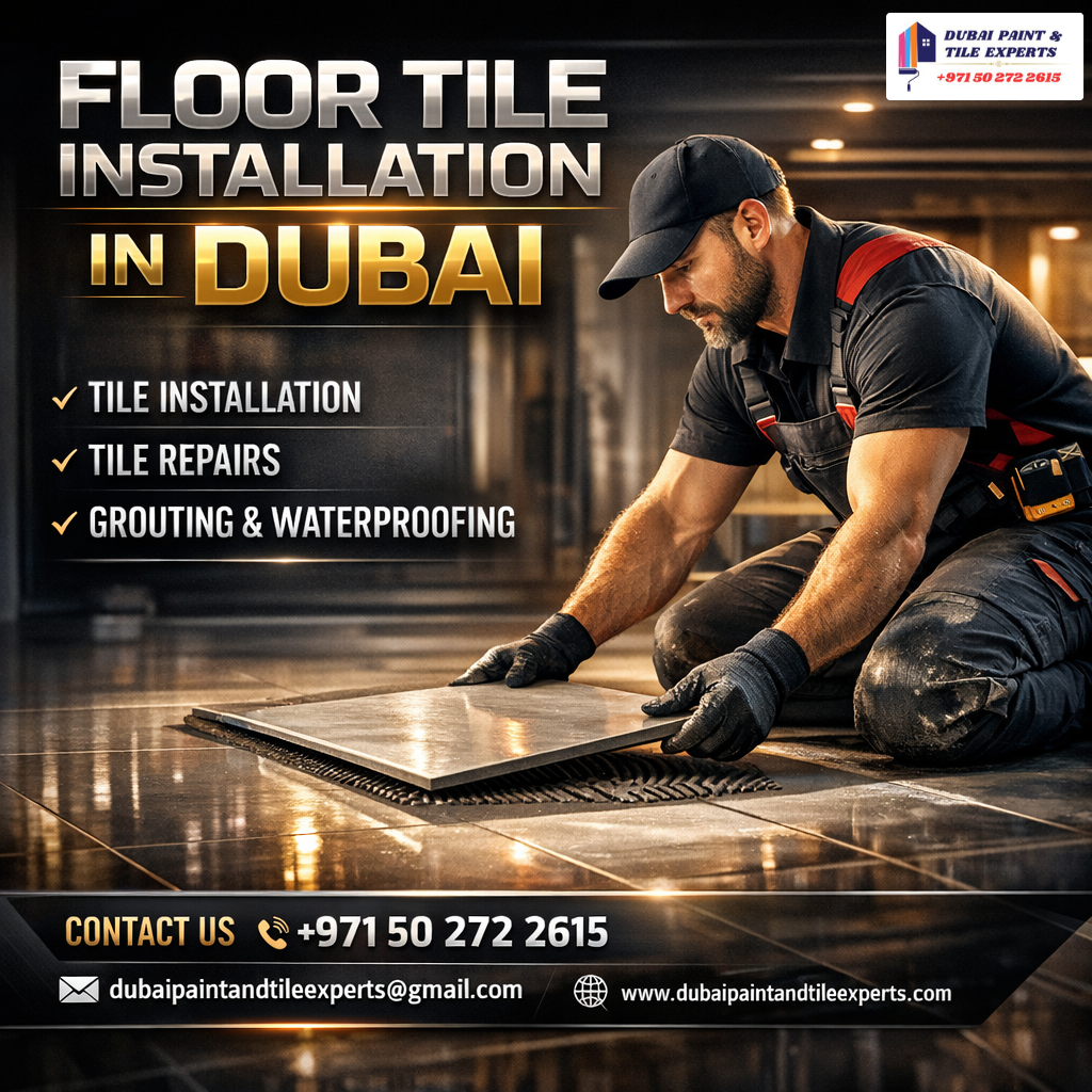 Floor tile installation in Dubai floor tile installation in dubai
