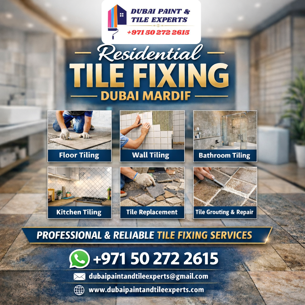 Residential tile fixing Dubai Mardif residential tile fixing dubai mardif