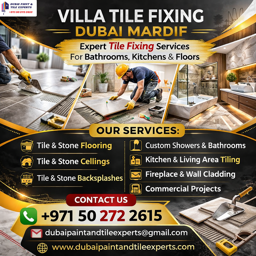 Villa tile fixing Dubai Mardif villa tile fixing dubai mardif