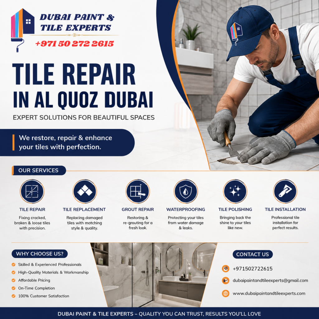 Tile Repair in Al Quoz Dubai tile repair in al quoz dubai